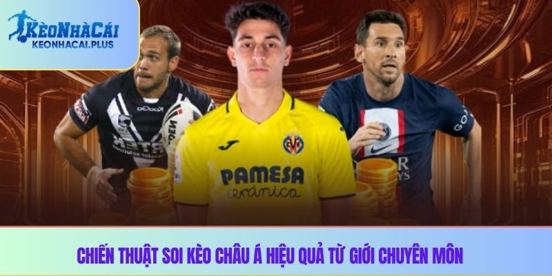 Các loại kèo châu á phổ biến